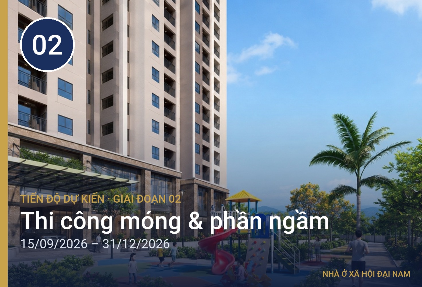Giai đoạn 02 – Thi công móng & phần ngầm