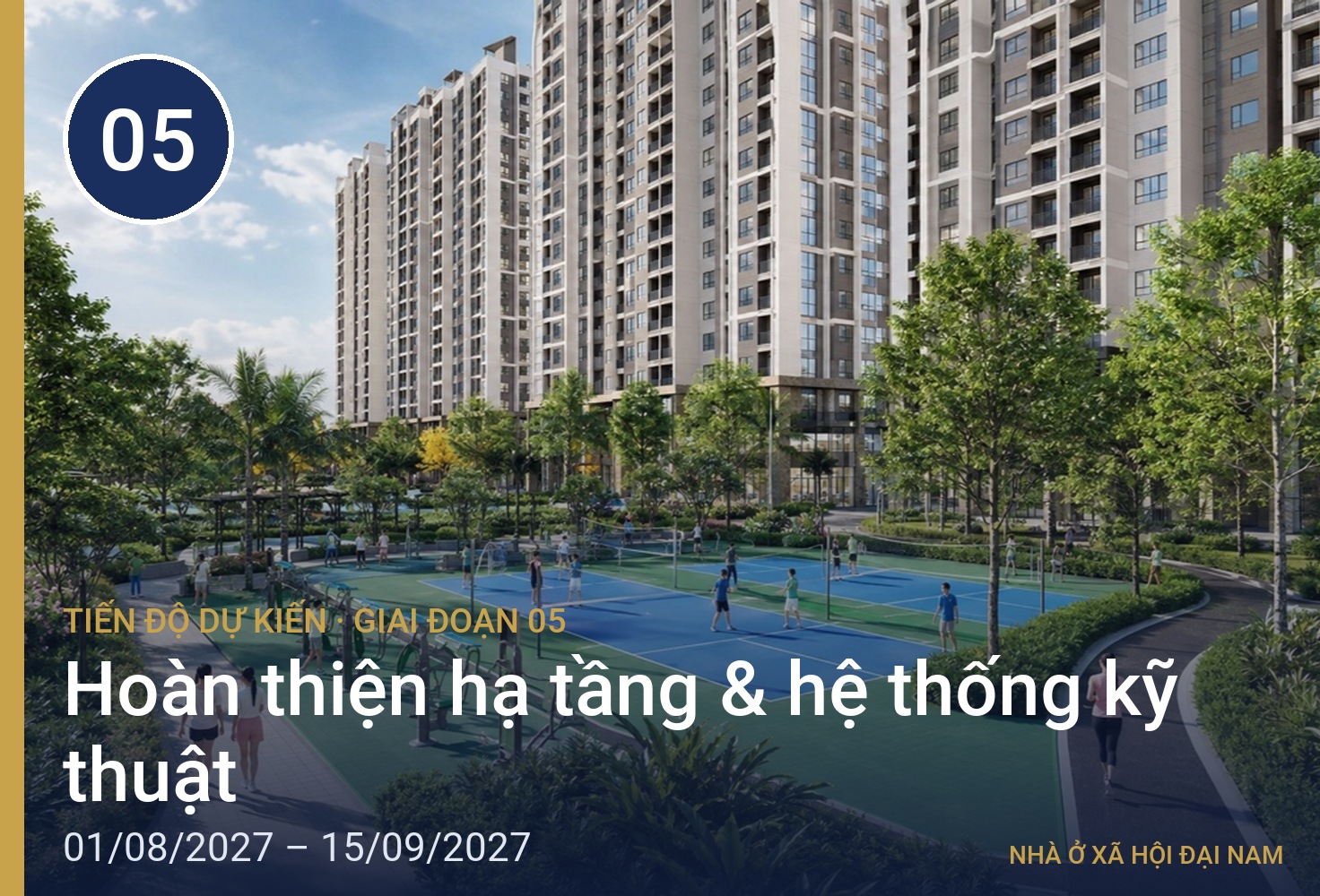 Giai đoạn 05 – Hoàn thiện hạ tầng & hệ thống kỹ thuật